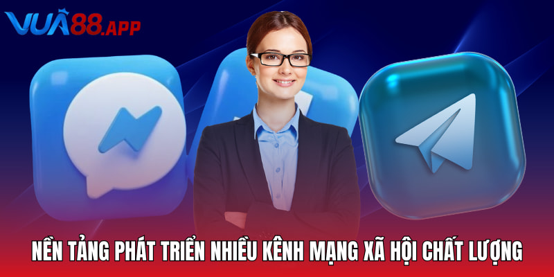 VUA88 - Thiên Đường Cá Cược Trực Tuyến Xanh Chín 2025 14 Nền tảng phát triển nhiều kênh mạng xã hội chất lượng